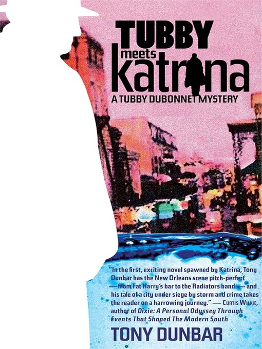 Title details for Tubby Meets Katrina by Anthony P. Dunbar - Available